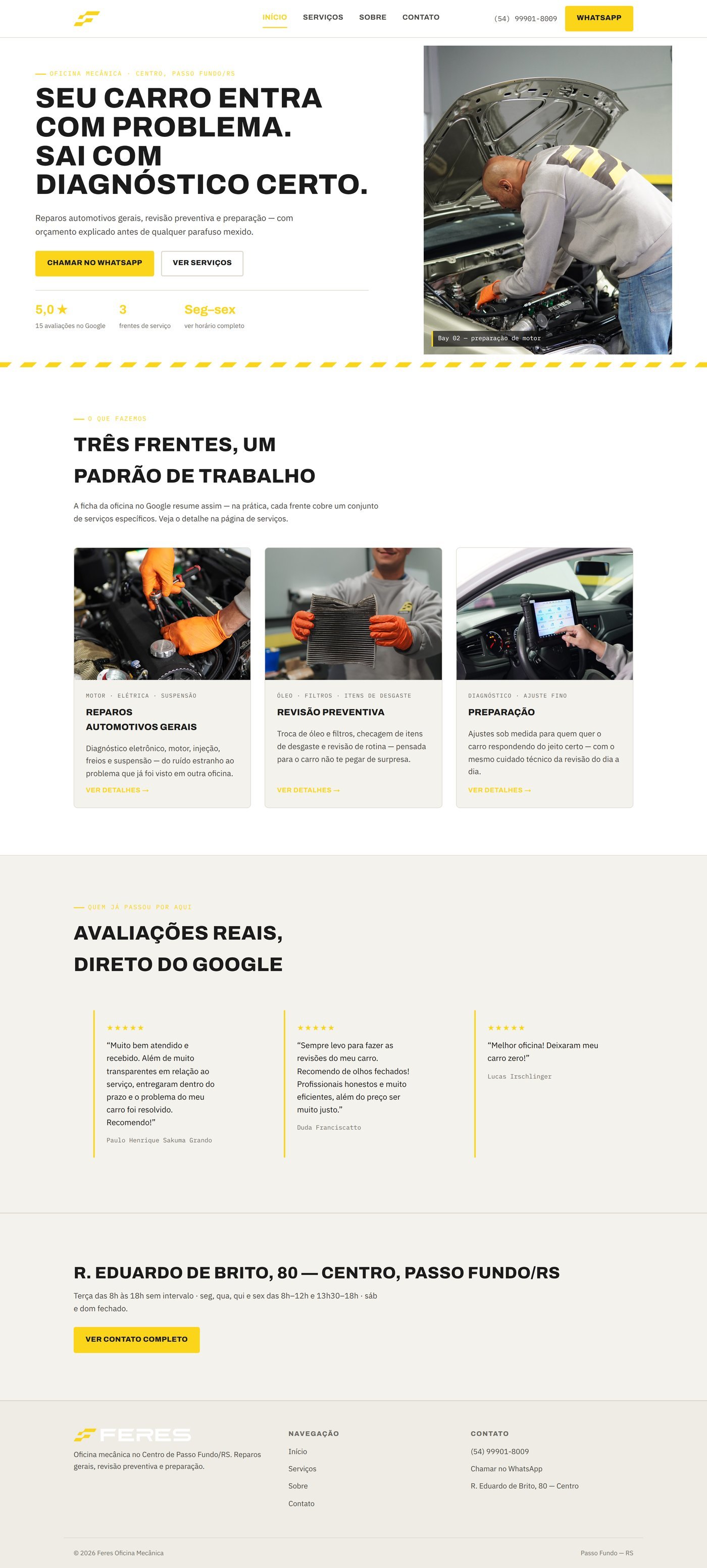 Página inicial completa do site da Feres: manchete, indicadores, três frentes de serviço, avaliações do Google e faixa de endereço